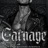 Carnage: A Dark Revenge Romance Paperback