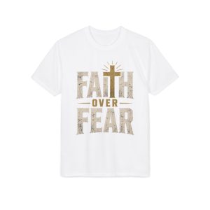 Faith Over Fear T-Shirt – Christian Inspirational Cross Graphic Unisex Tee
